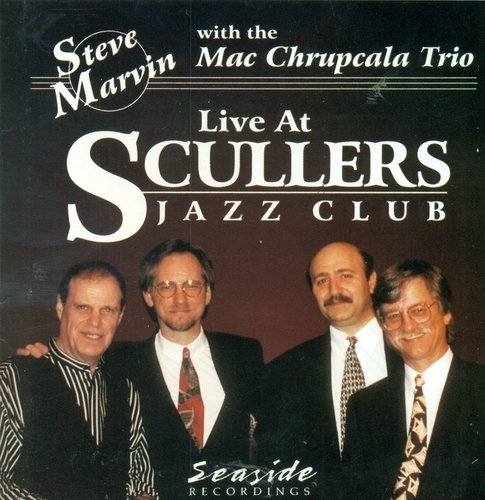 Steve Marvin/Live At Sculler's